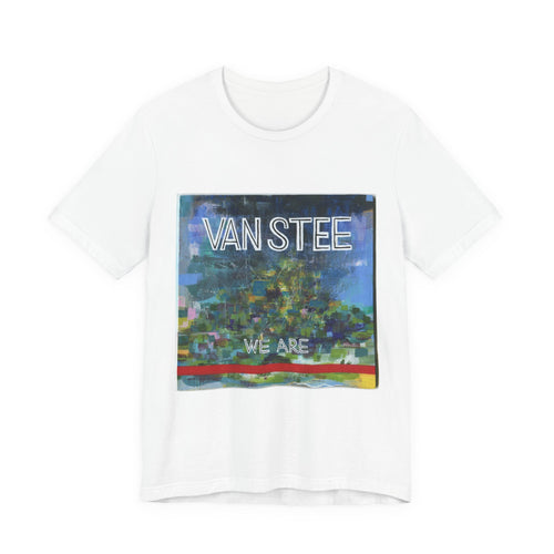 Van Stee Album Cover Tee — 'We Are' Graphic T-Shirt